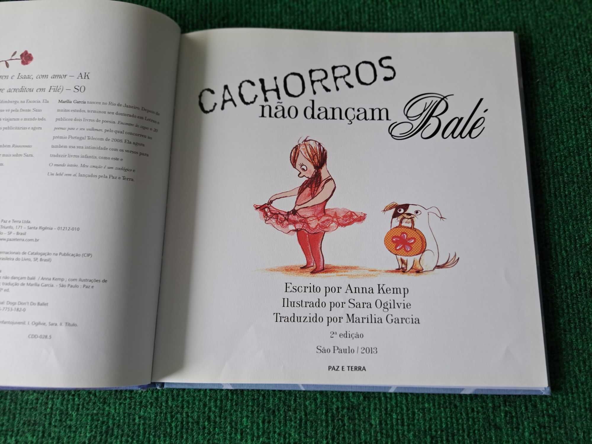 Cachorros não dançam Balé - Anna Kemp e Sara Ogilvie