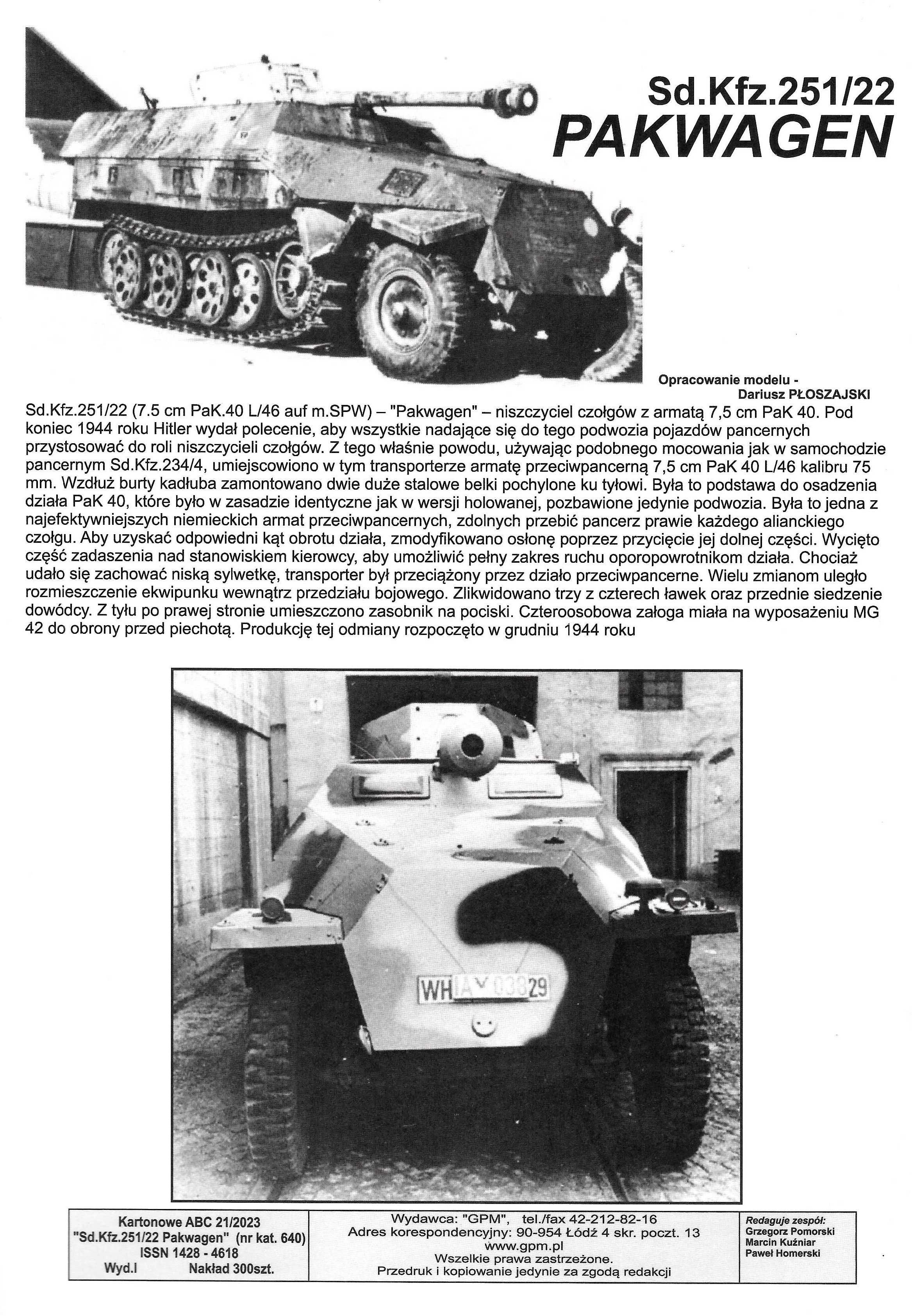 GPM 21 2023 SdKfz 251 PAKWAGEN model 1:25 modelarz