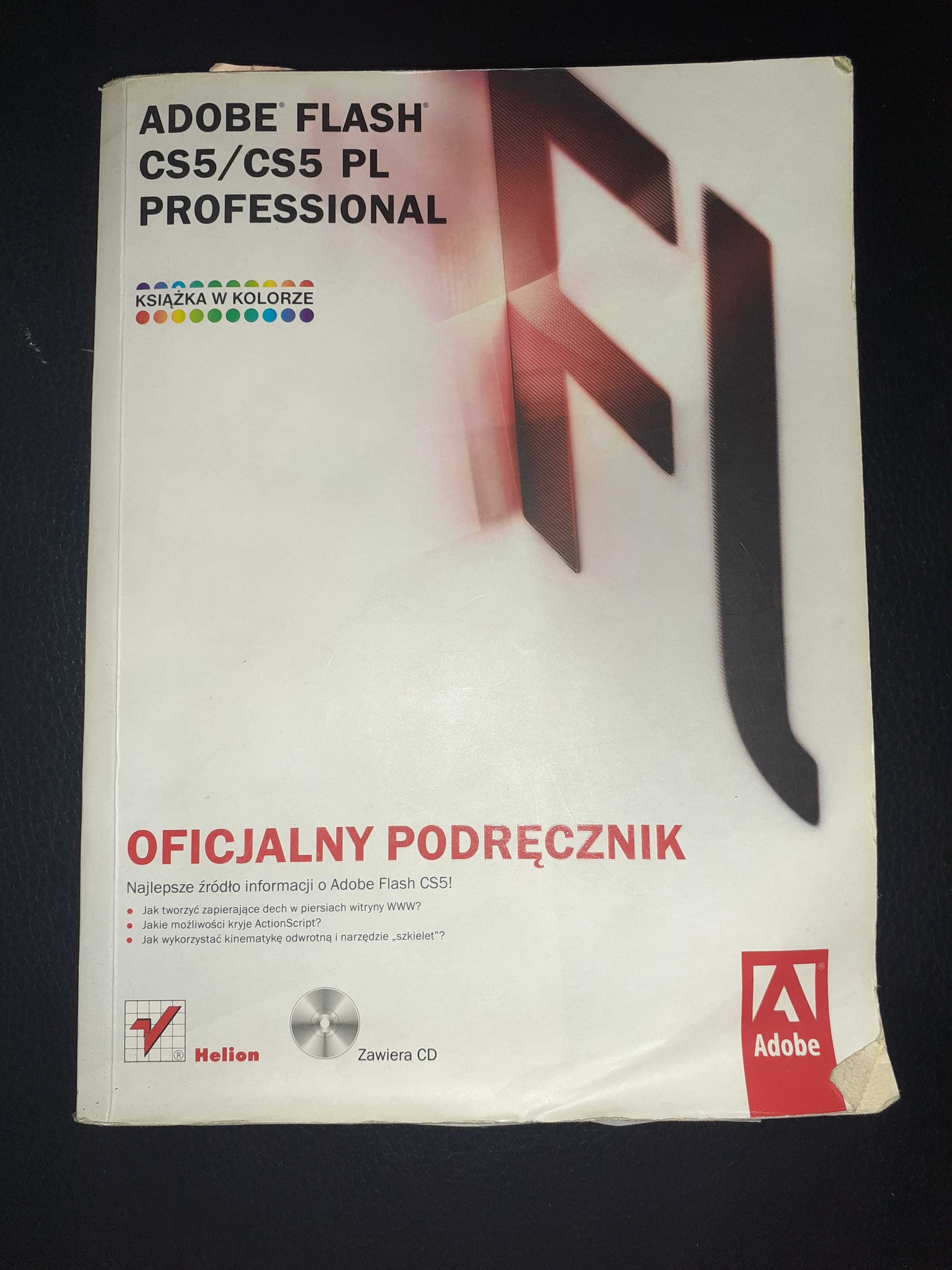Adobe Flash CS5 Professhional - oficjalny podręcznik PL + Płyta CD!