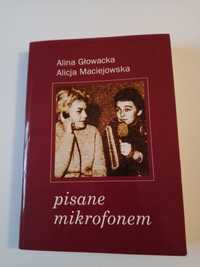 Książka reportaż Głowacka Maciejowska Pisane Mikrofonem Radio Szczecin