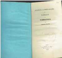 14161

Cultura E Preparação Do Tabaco Na Virgínia (1849)