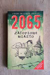 2065 Zatopione miasto - Jean-Michel Payet