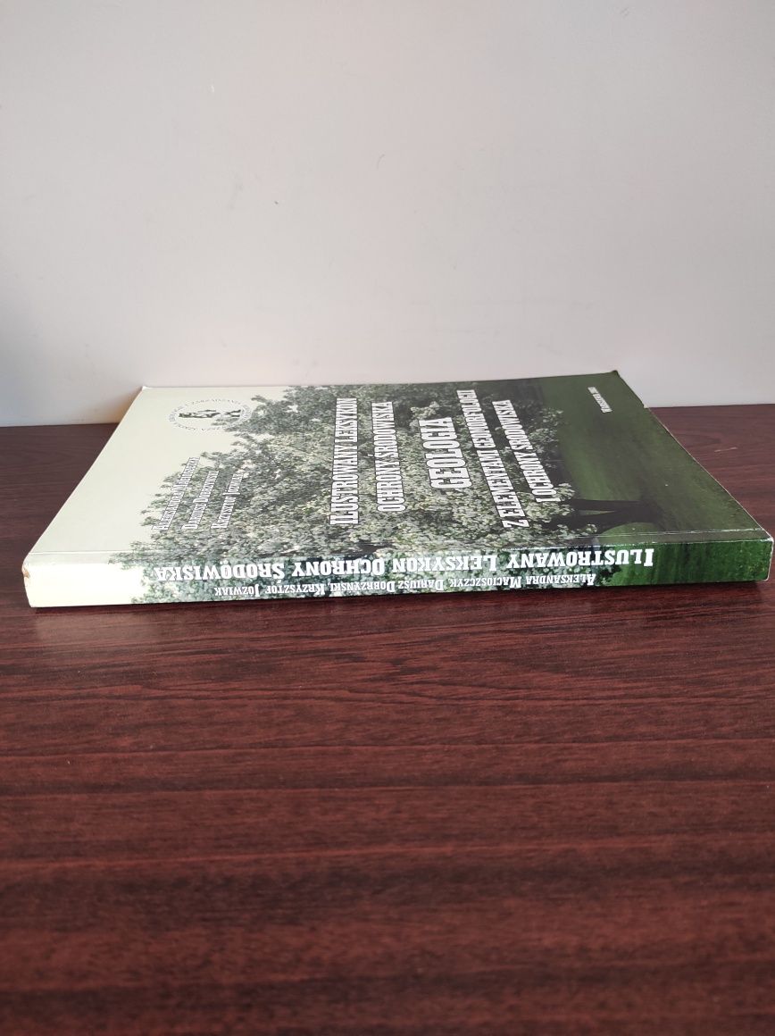 Ilustrowany leksykon ochrony środowiska: geologia z elementami geomorf