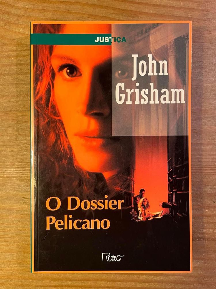 O Dossier Pelicano - John Grisham (portes grátis)