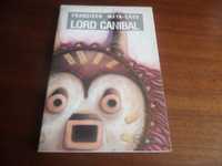 "Lord Canibal" de Francisco Mata-Cães
