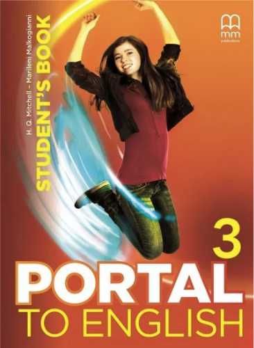 Portal to English 3 A2 SB MM PUBLICATIONS - H.Q. Mitchell, Marileni M