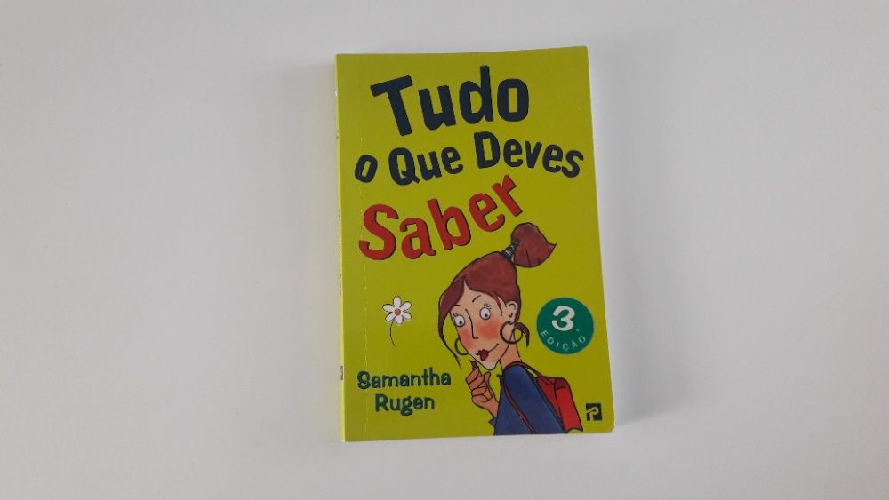 Tudo o Que Deves Saber (3ª edição)