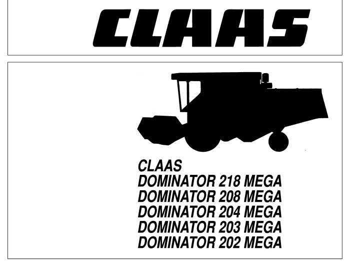 Instrukcja obsługi Claas Dominator 218 | 208 | 204 | 203 | 202 MEGA