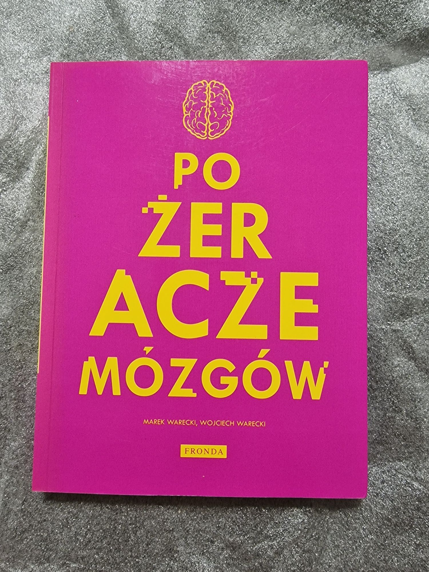 Pożeracze mózgów - Marek Warecki, Wojciech Warecki