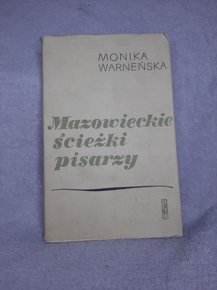 Warneńska Monika   "Mazowieckie ścieżki pisarzy"