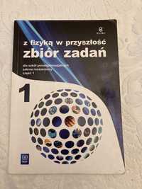 Z fizyką w przyszłość zbior zadań poziom rozszerzony