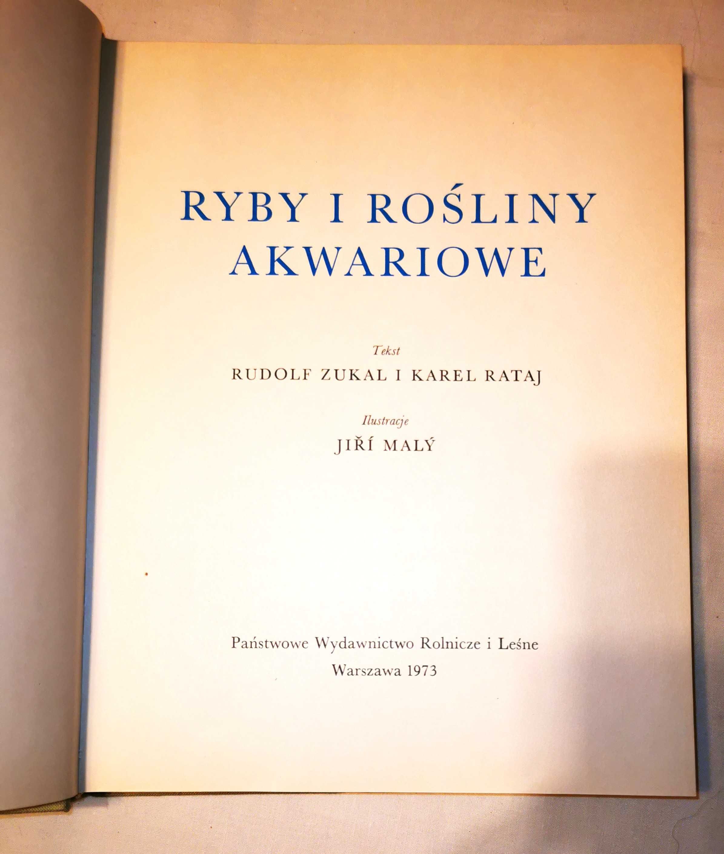 "Ryby i rośliny akwariowe" Zukal i Rataj  1973