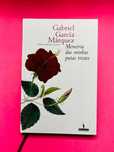Memória das Minhas Putas Tristes - Gabriel García Márquez