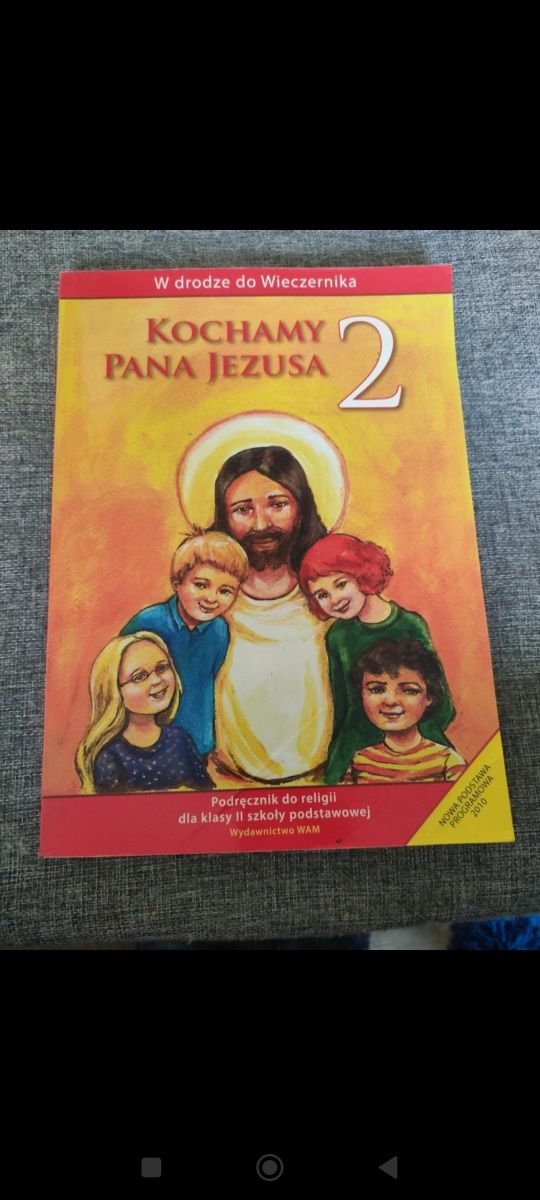 Religia kl.2 . Kochamy Pana Jezusa