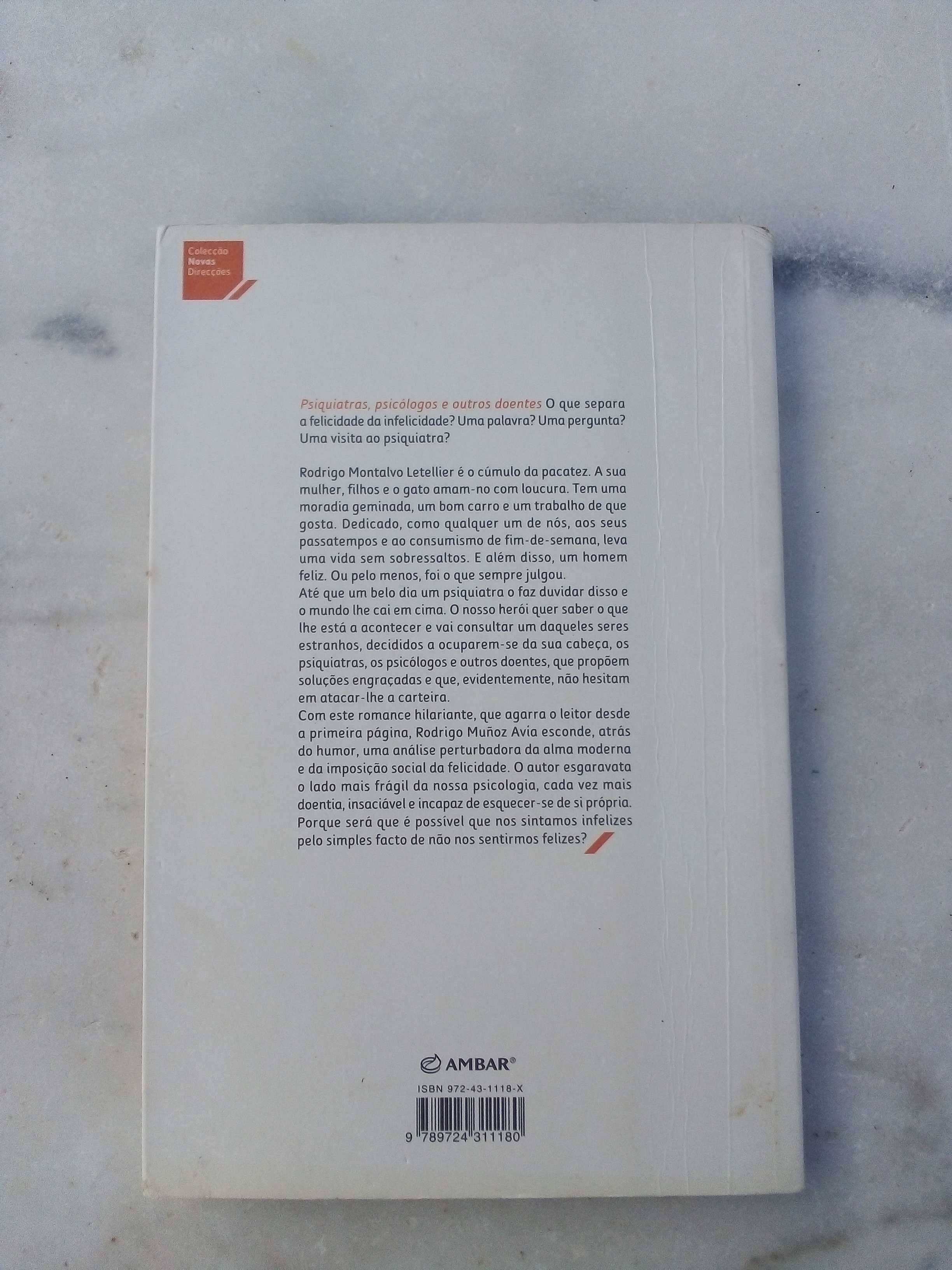 Psiquiatras, psicólogos e outros doentes - Rodrigo Muñoz Avia