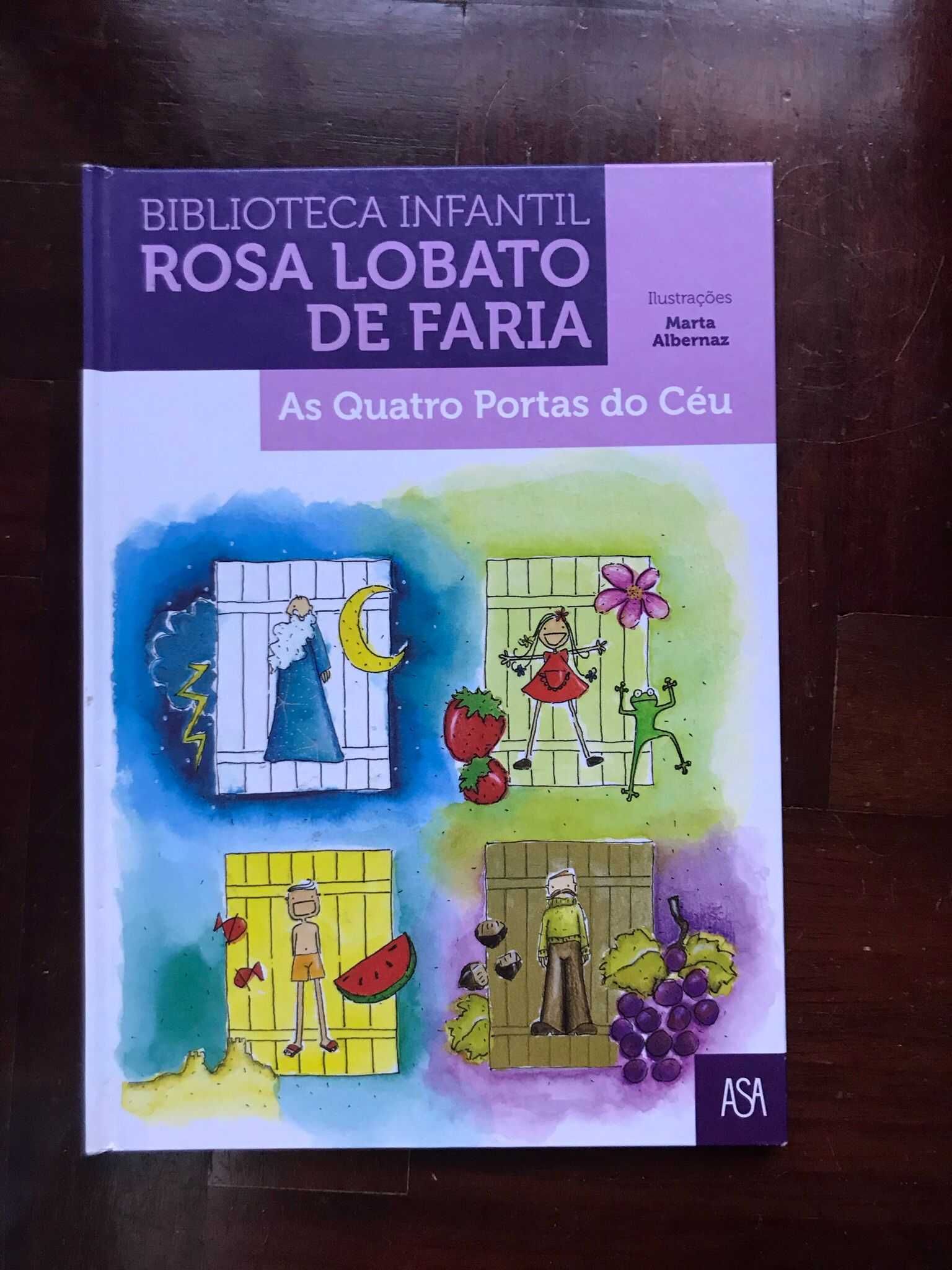 Livro "As Quatro Portas do Céu" de Rosa Lobato Faria