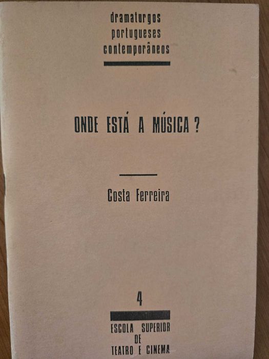 Onde está a Música? - Costa Ferreira