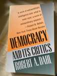 Robert A. Dahl Democracy and Its Critics