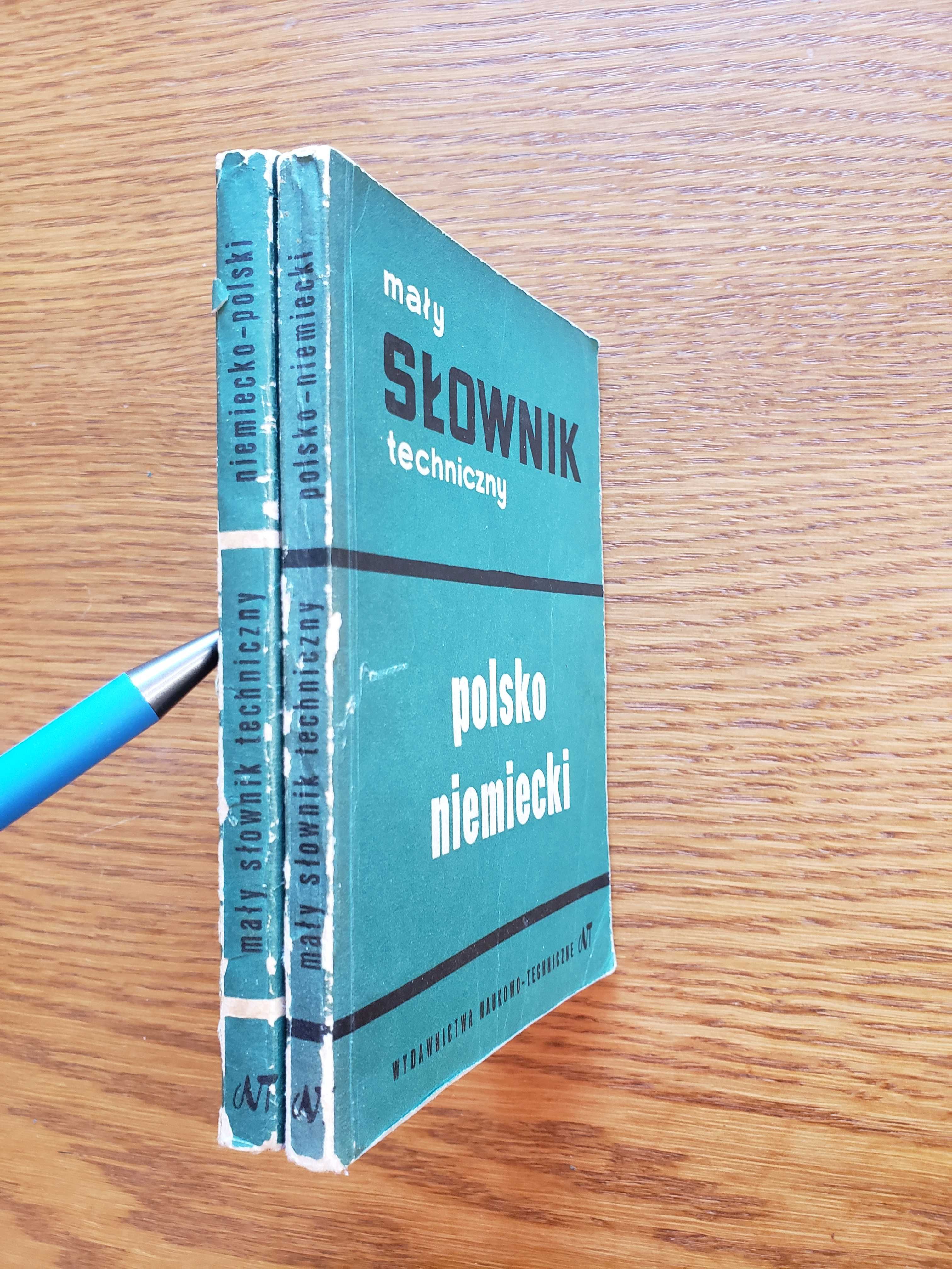 Mały słownik techniczny niemiecki polski i polsko niemiecki. W-wa 1963