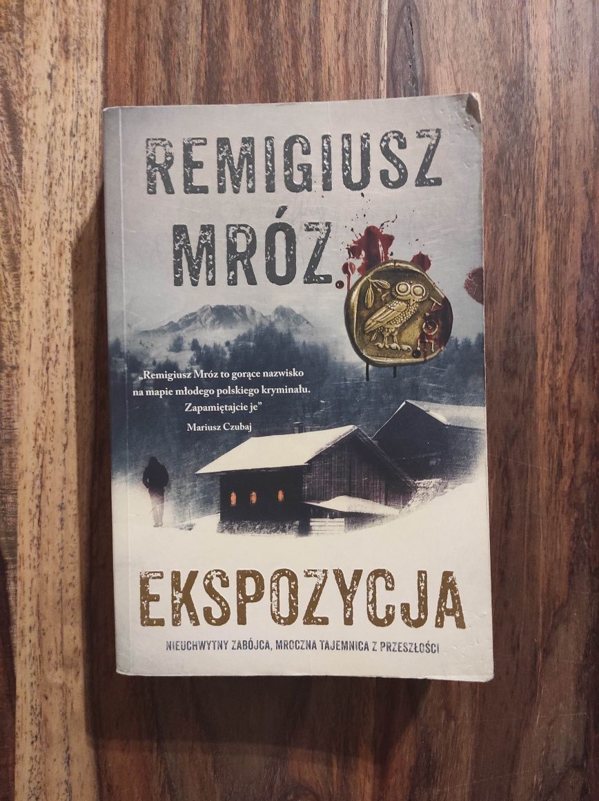 Książka Remigiusza Mroza - Ekspozycja