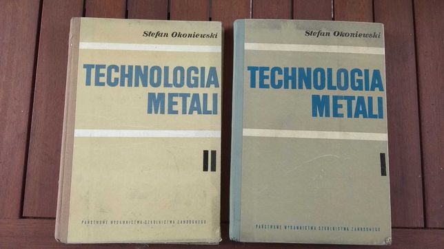 Podręcznik Technologia metali z lat 70 tych Okoniewski