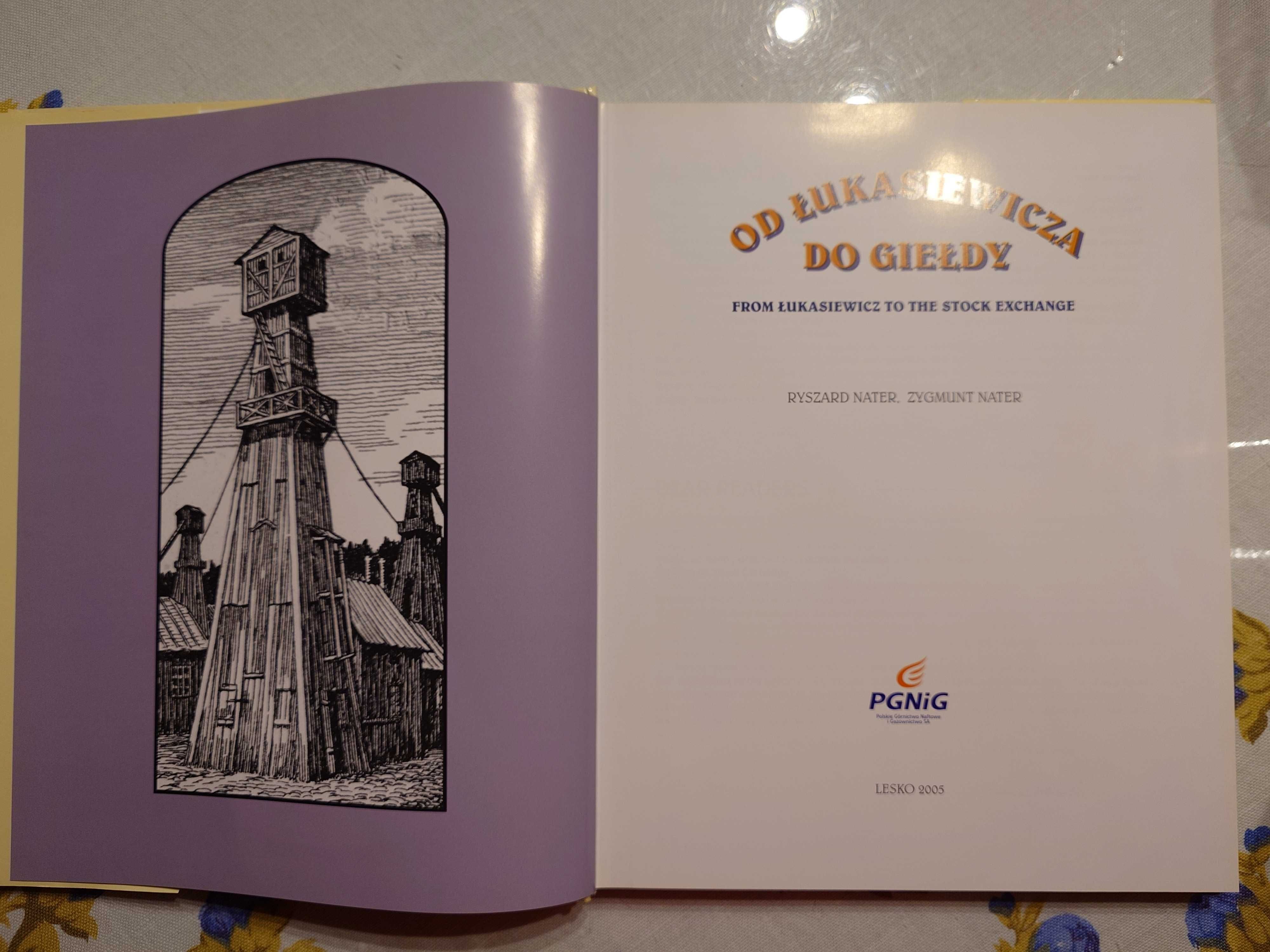 Od Łukasiewicza do giełdy