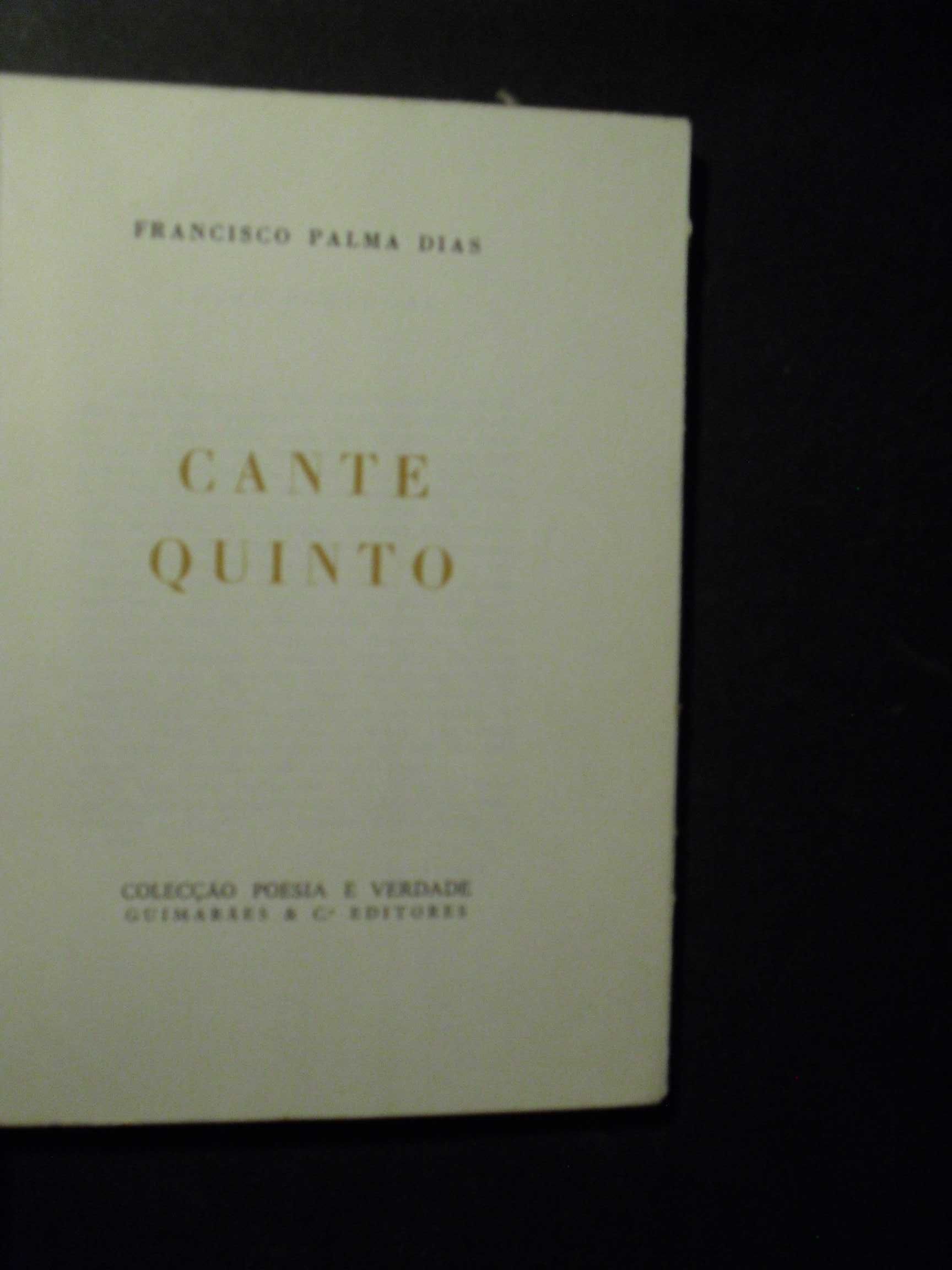 Dias (Francisco Palma);Cante Quinto