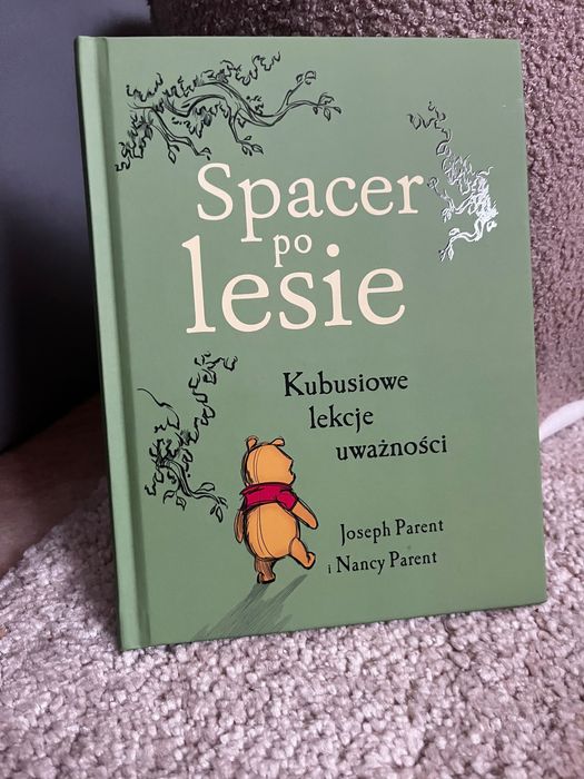Spacer po lesie Kubusiowe lekcje uważności