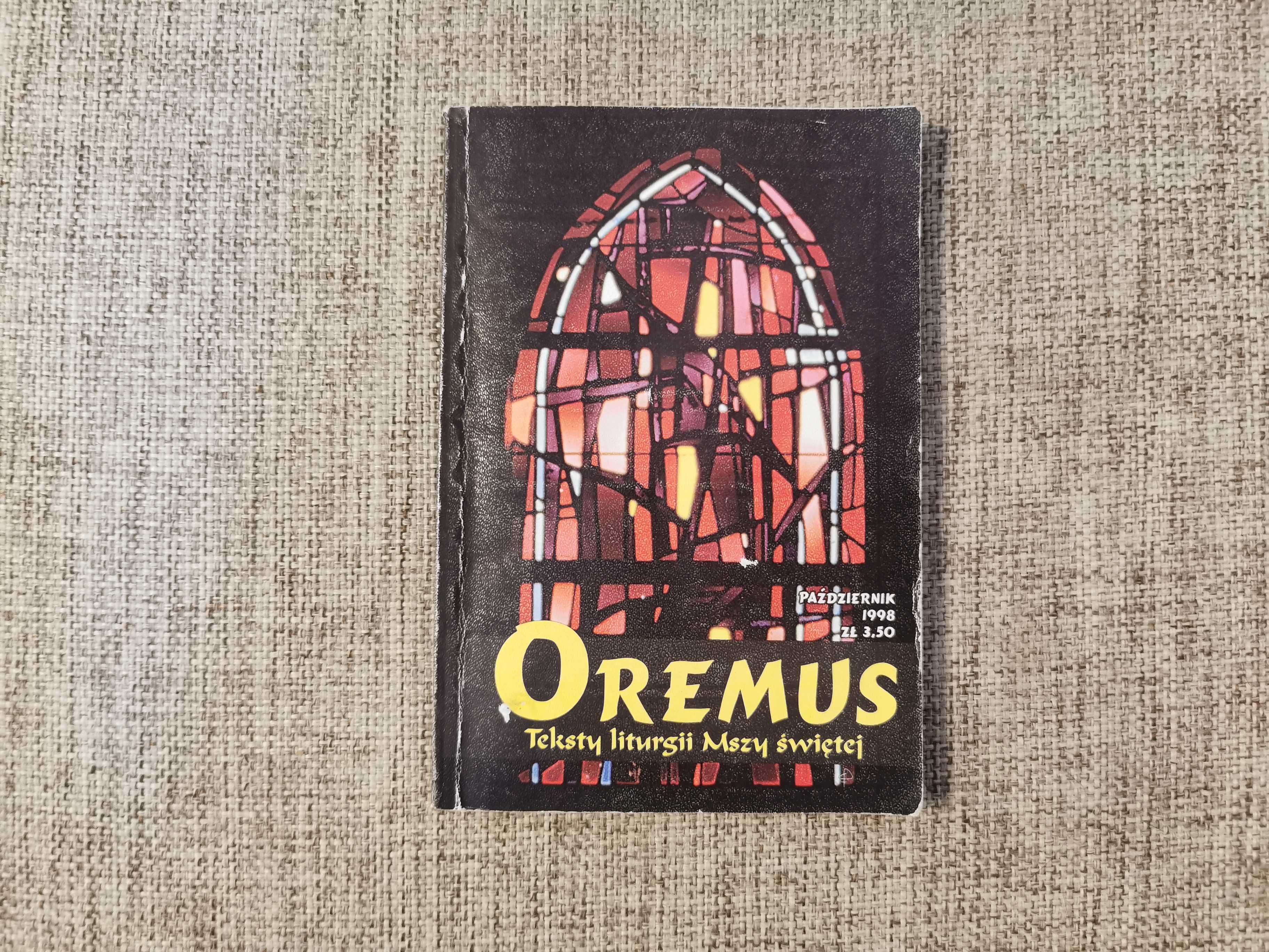 Oremus 1998 październik - Teksty Liturgii Mszy świętej