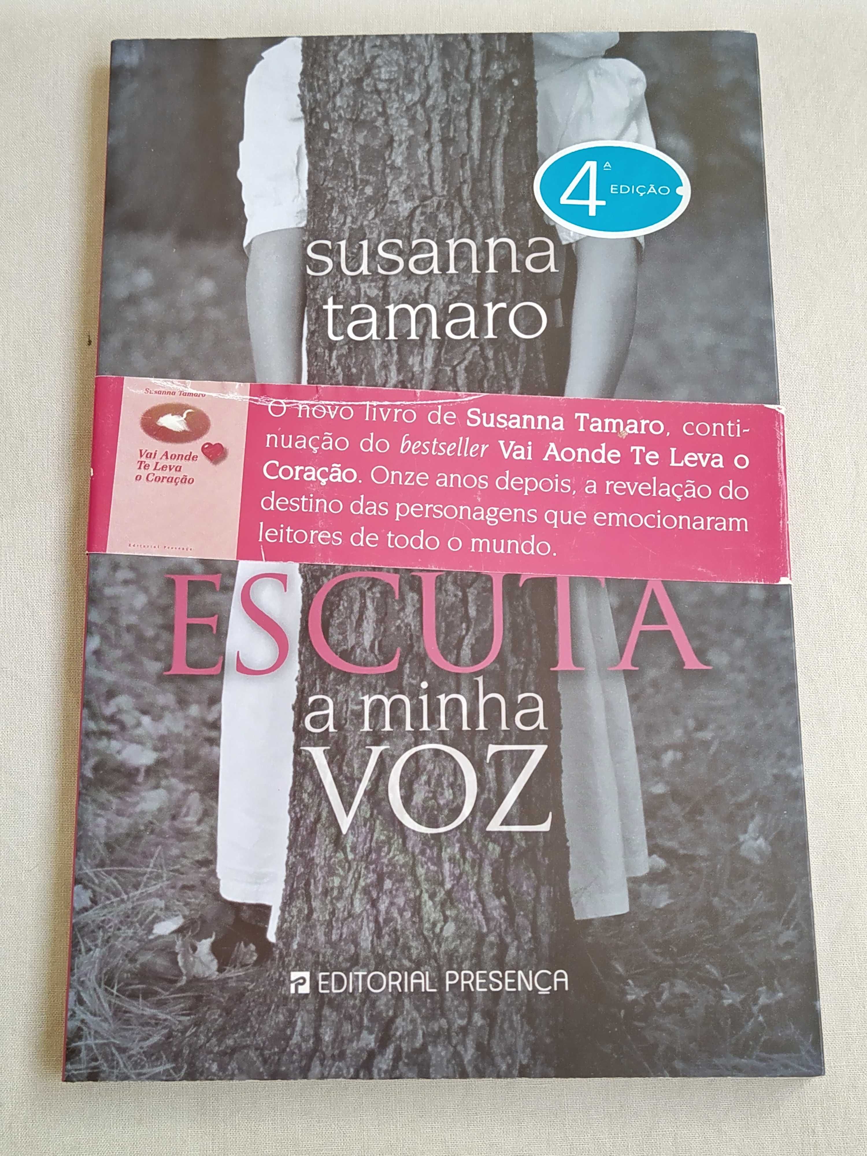 Escuta a Minha Voz de  Sussana Tamaro