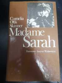Madame Sarah - Cornelia Otis Skinner
