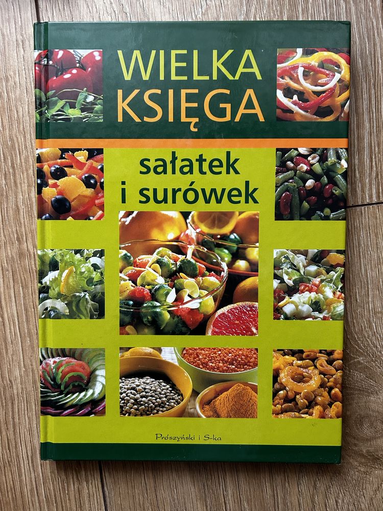 Wielka księga sałatek i surówek