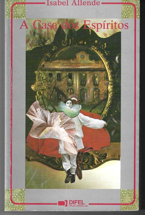 A Casa dos Espiritos, de Isabel Allende