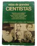 Vidas de Grandes Cientistas, de Henry Thomas e Dana Lee Thomas