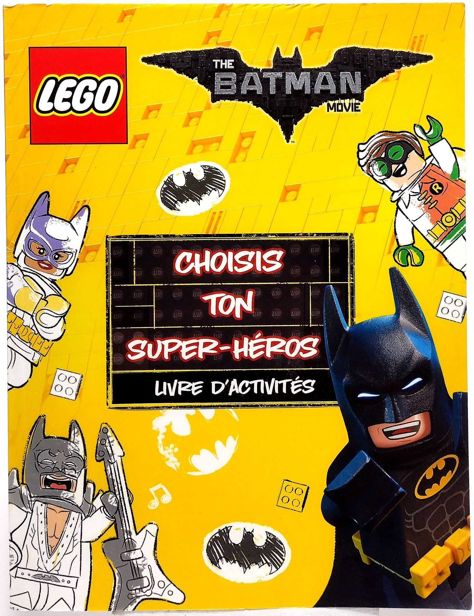 LEGO Batman movie Choisis ton super heros: Livre D