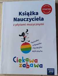 Ciekawa zabawa. Książka nauczyciela z płytami muzycznym .