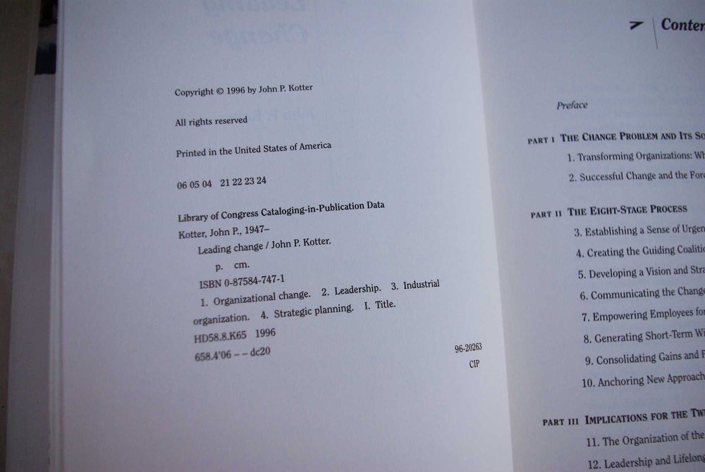 Leading Change. John P. Kotter. Harvard Business School Press, 1996