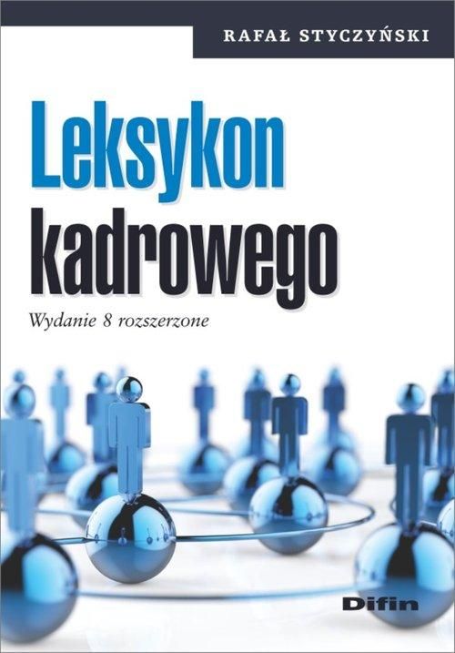 Leksykon Kadrowego Rafał Styczyński