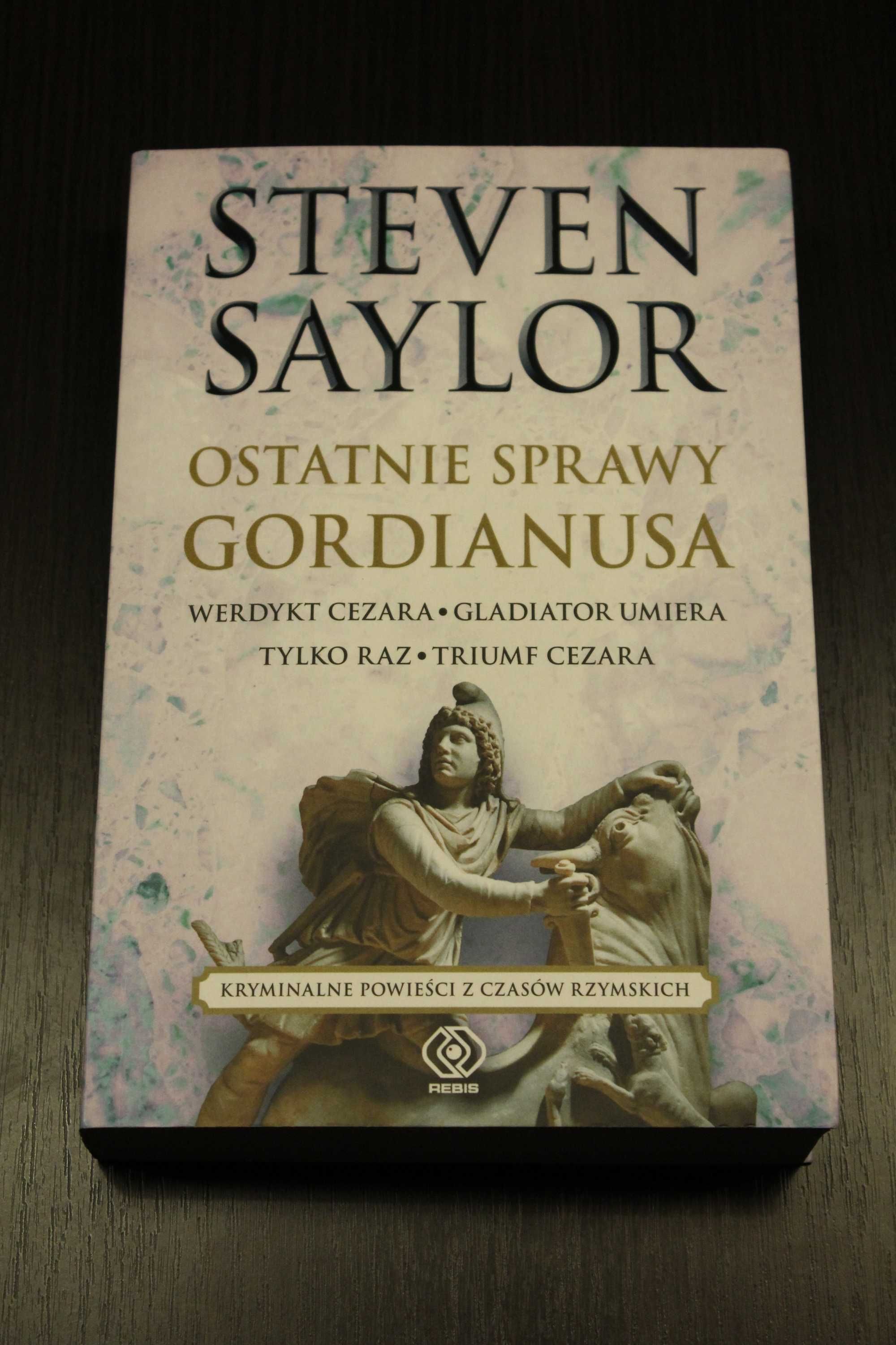 Seria 5 tomów Roma Sub Rosa - Steven Saylor Starożytny Rzym