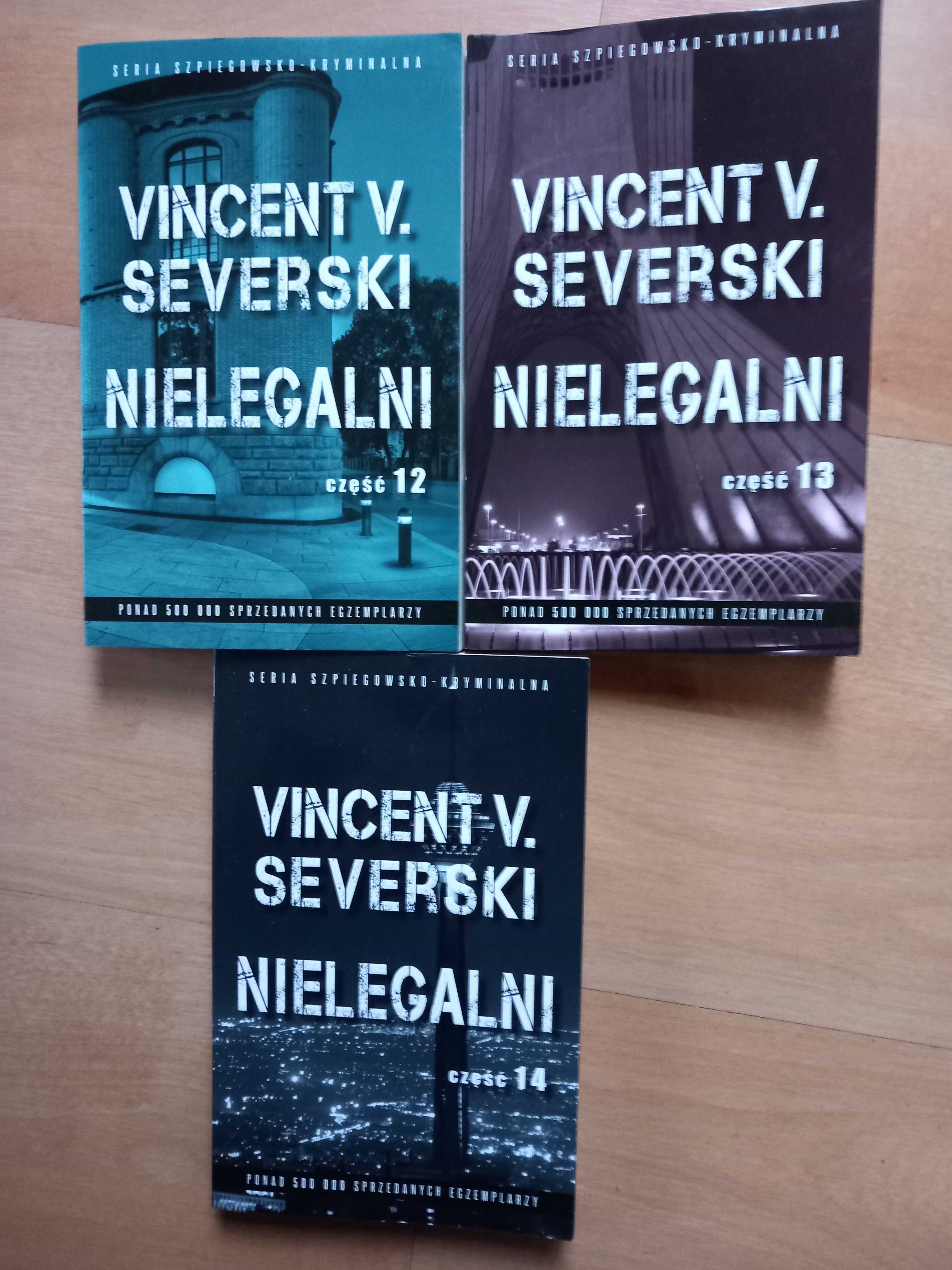 Nielegalni Vincent V Severski