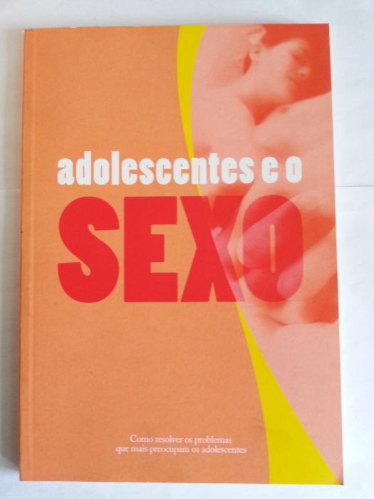 10 Livros A Sexualidade e o Sexo