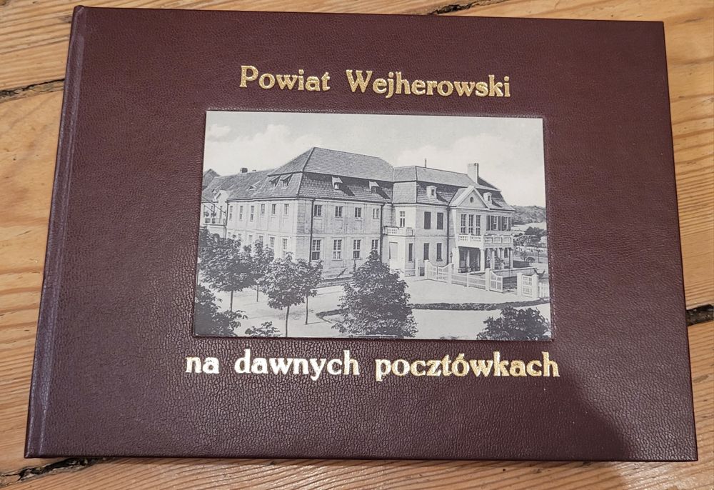 Powiat Wejherowski na dawnych pocztówkach