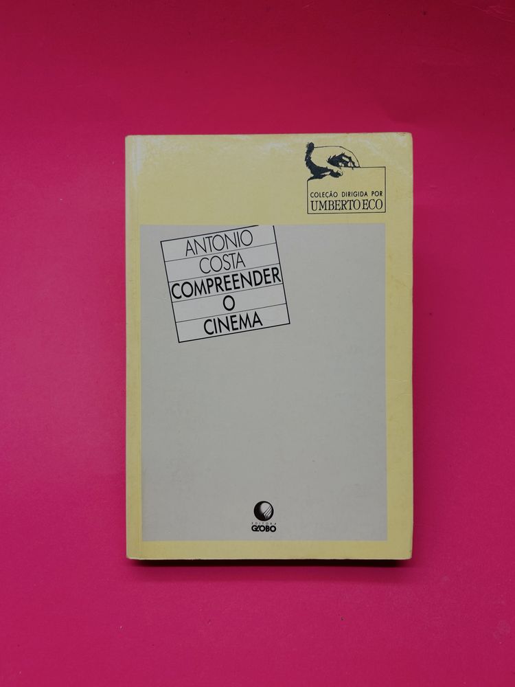 ANTONIO COSTA COMPREENDER O CINEMA