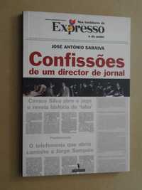 Confissões de um Director de Jornal de José António Saraiva - 1ª Edi.