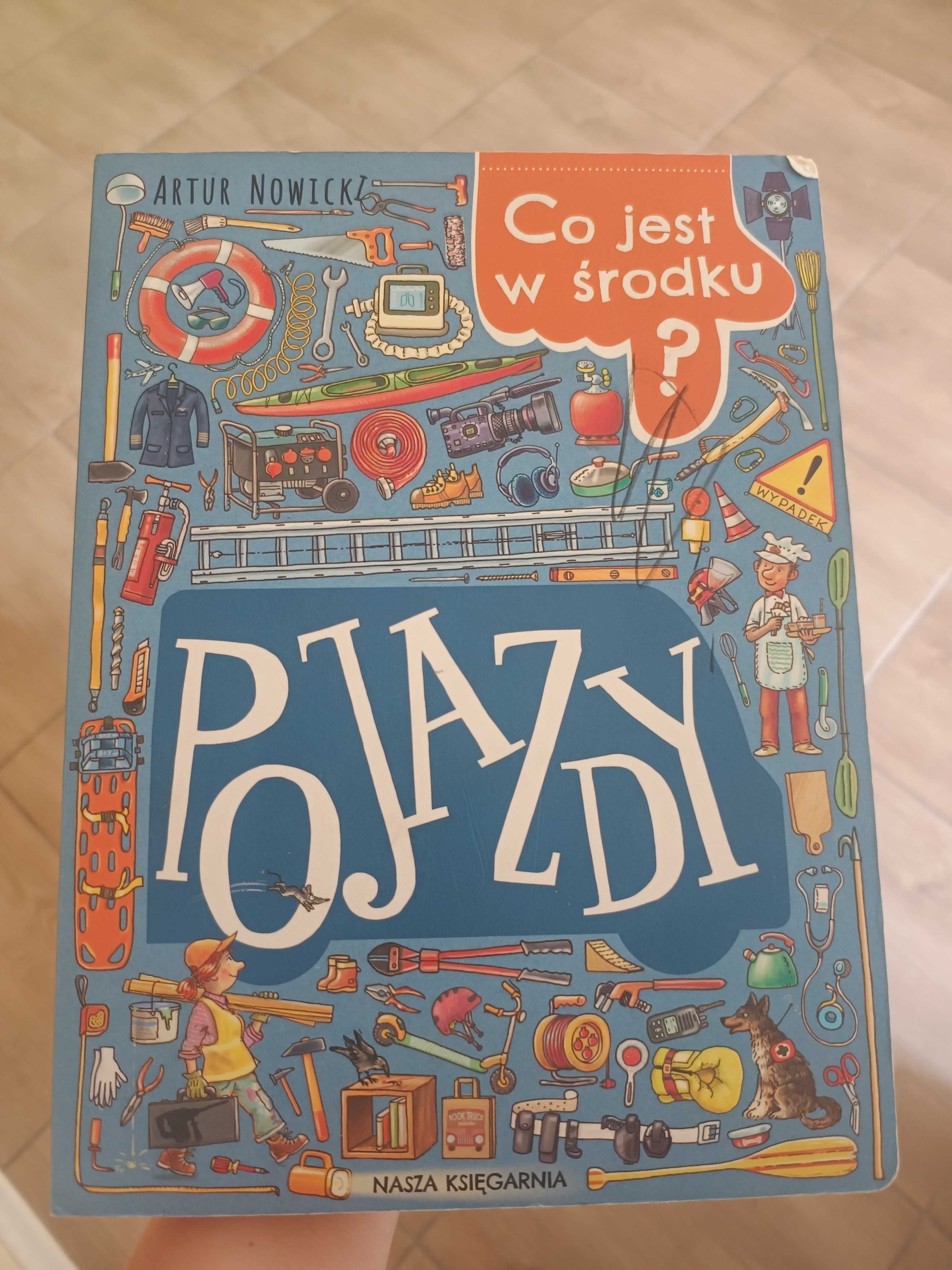 Używana książka dla dzieci "Co jest w środku? Pojazdy" Artur Nowicki