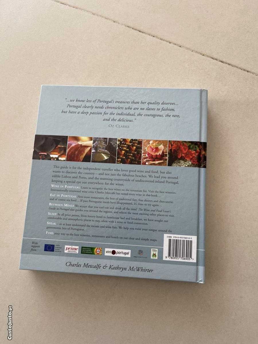 Livro Portugal The Wine And Food Lover's Guide To