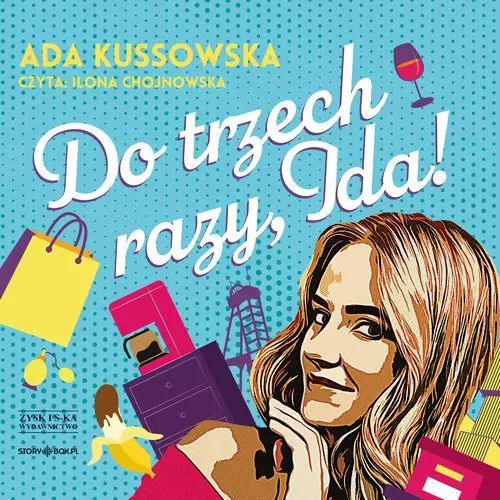 Do trzech razy, Ida!. StoryBox