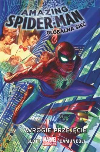 Amazing Spider - Man. Globalna sieć Wrogie przejęcie - Dan Slott, Giu