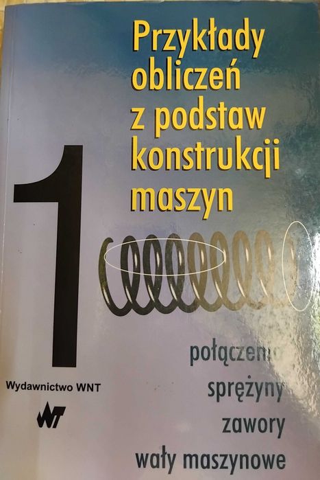 E.Mazanek - Przykłady obliczeń z podstaw konstrukcji maszyn /HIT/