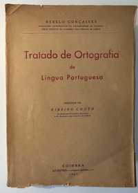 Tratado de Ortografia da Língua Portuguesa - Rebelo Gonçalves - 1947